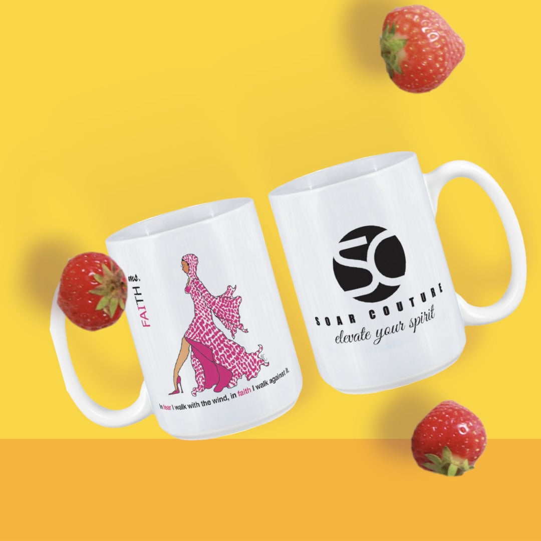 MsGoodie2Shoes Collection Ms Faith Ceramic Mug 15 oz - SoarCouture