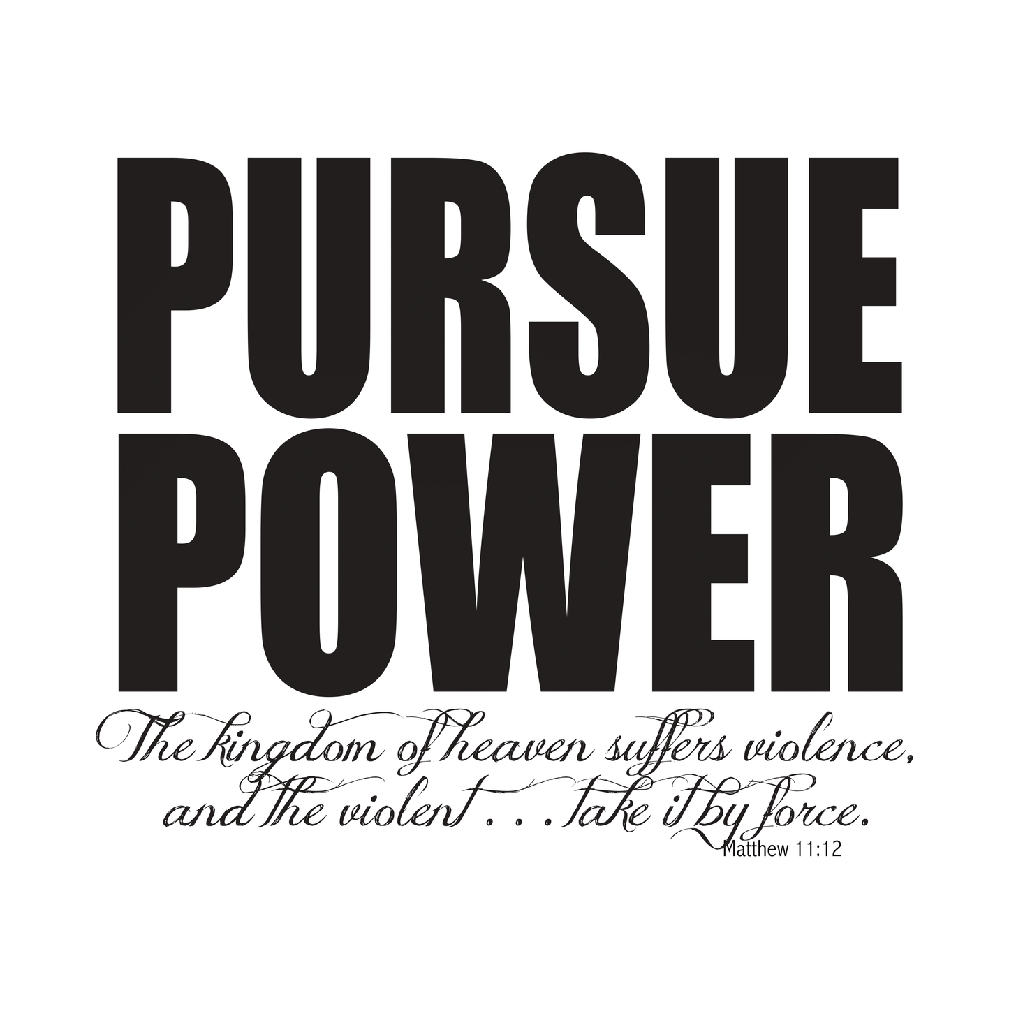 Scripture Collection Pursue Power Canvas - SoarCouture