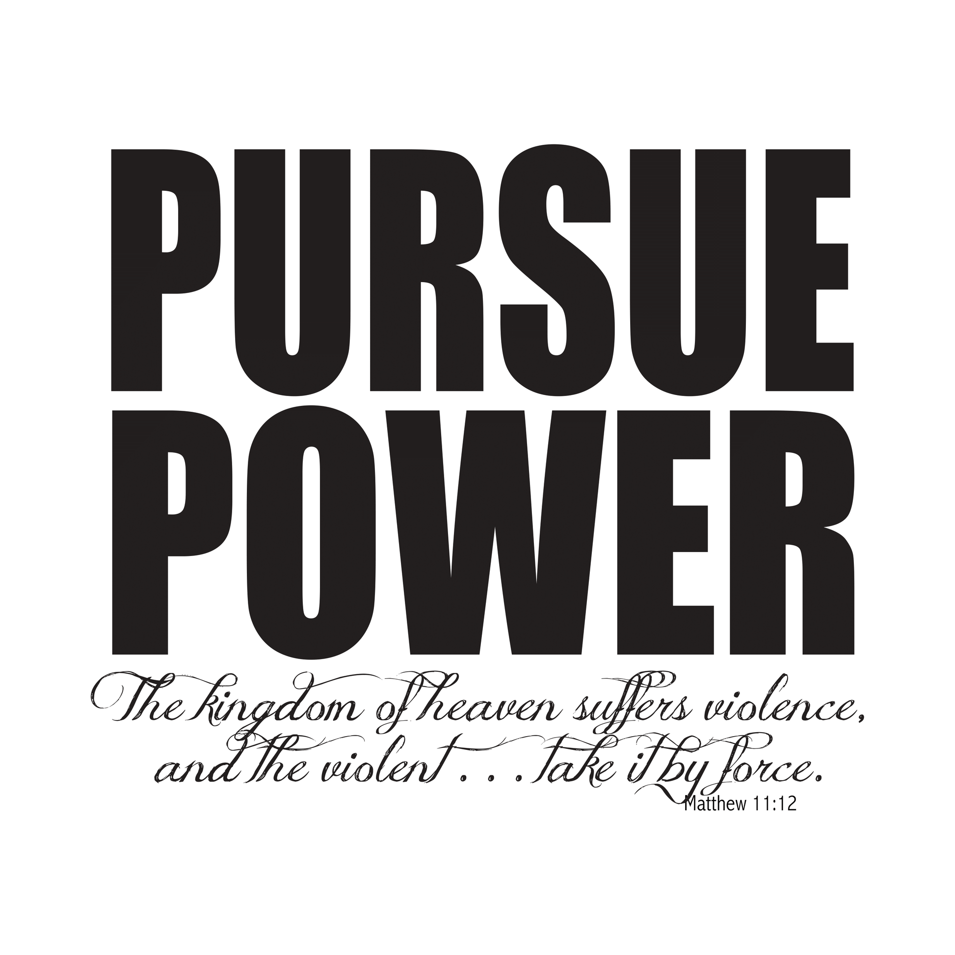 Scripture Collection Pursue Power Canvas - SoarCouture