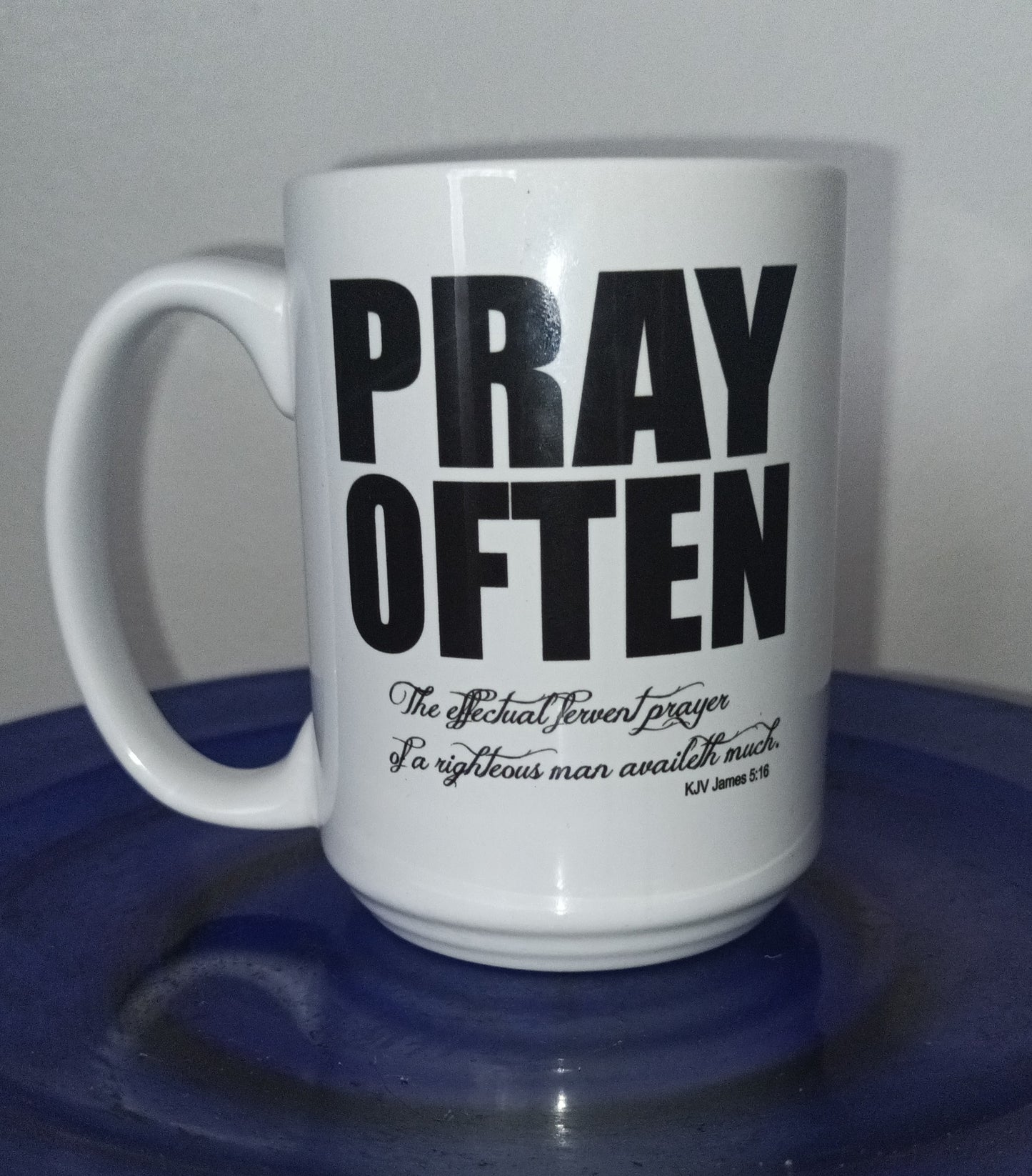 Scripture Collection Pray often Ceramic Mug 15 oz.