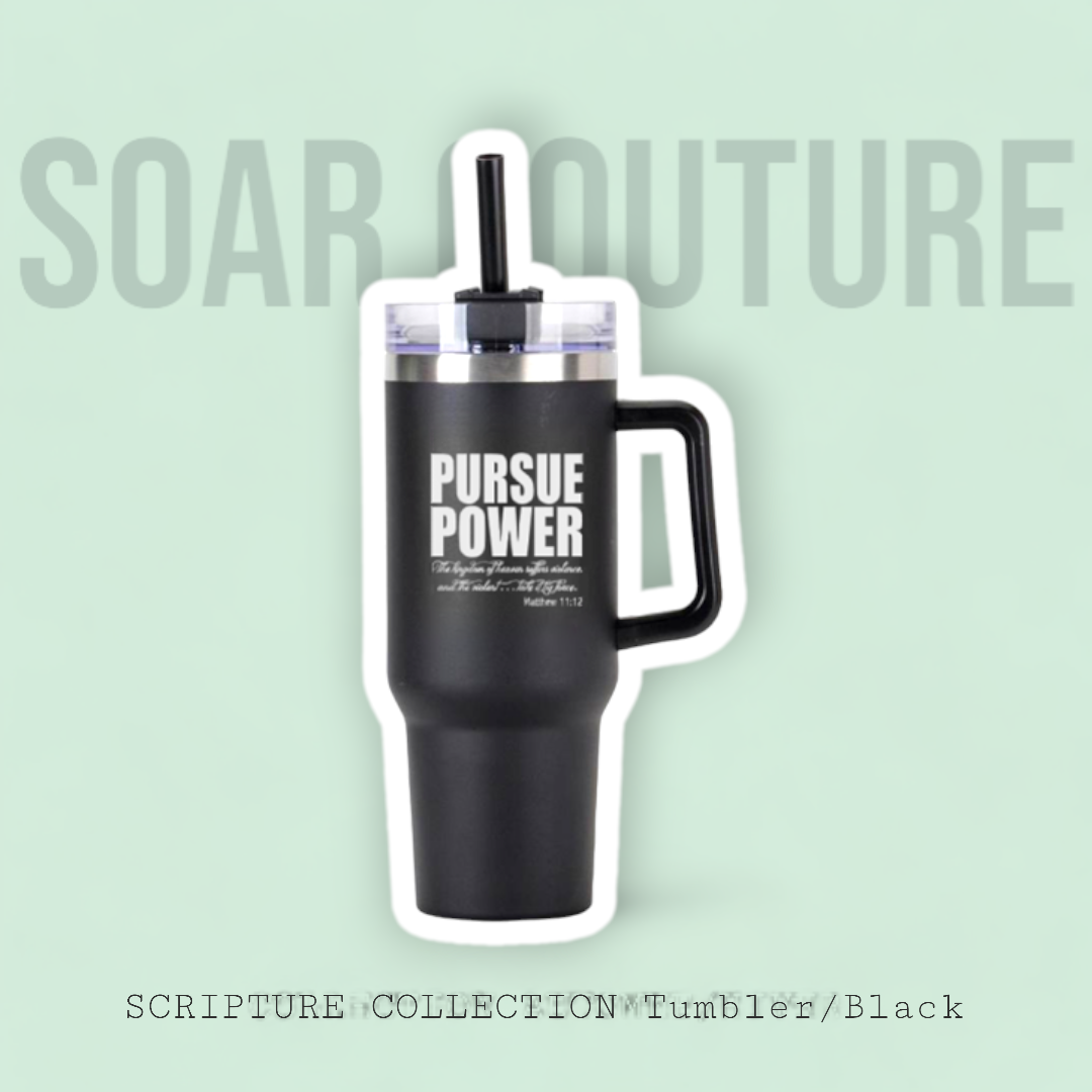 Scripture Collection Pursue Power Tumbler 40 oz - SoarCouture