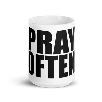 Pray often - SoarCouture